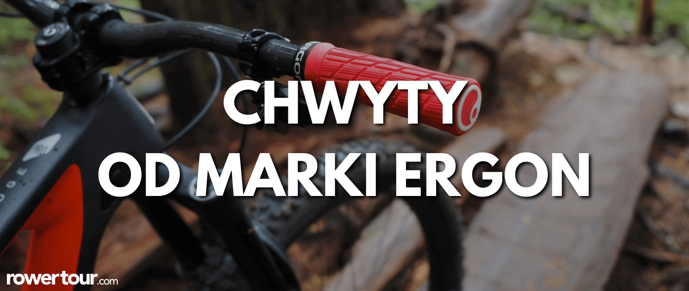 chwyty ergon Chwyty rowerowe marki Ergon
