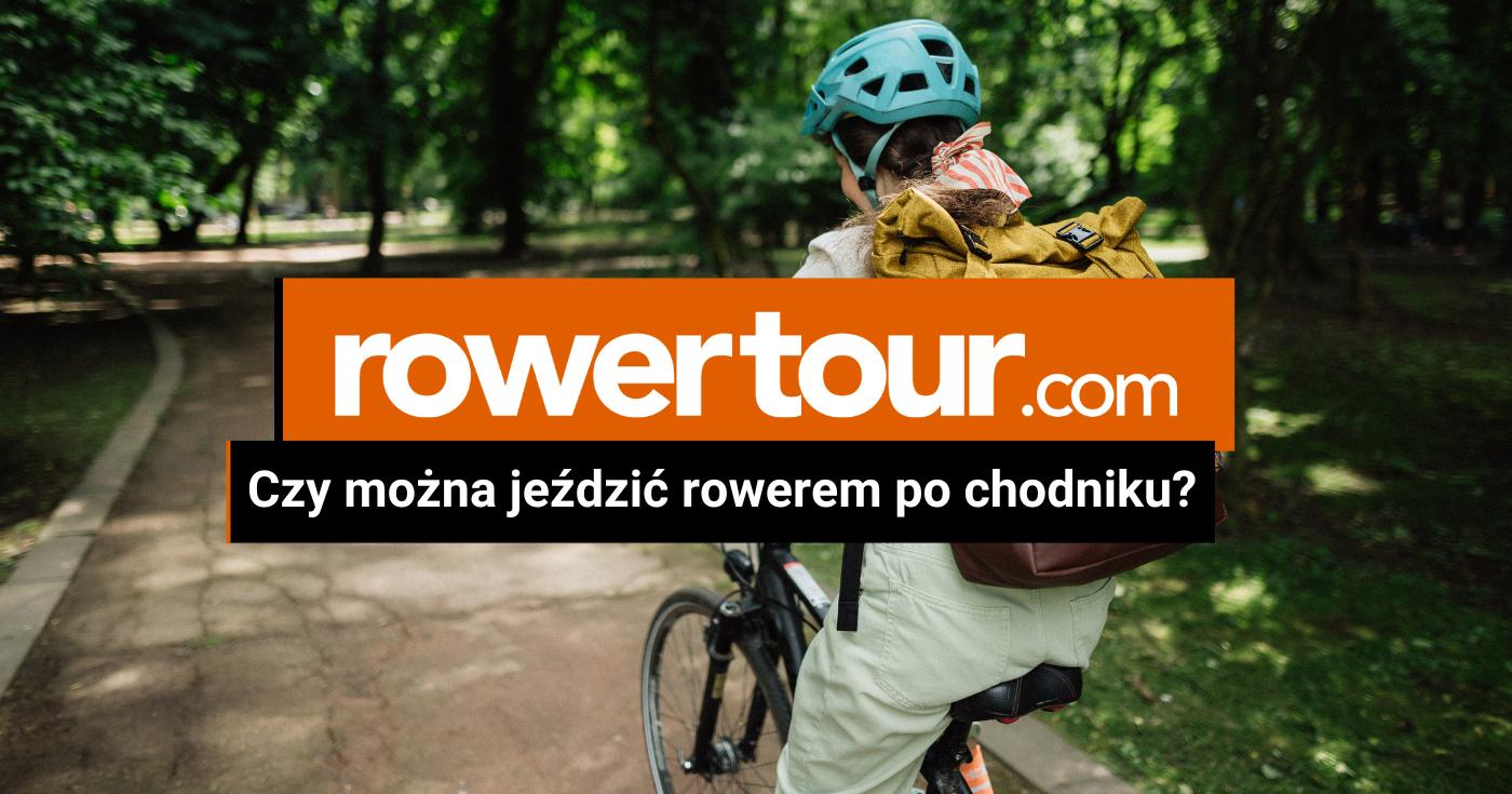 Czy można jeździć rowerem po chodniku?