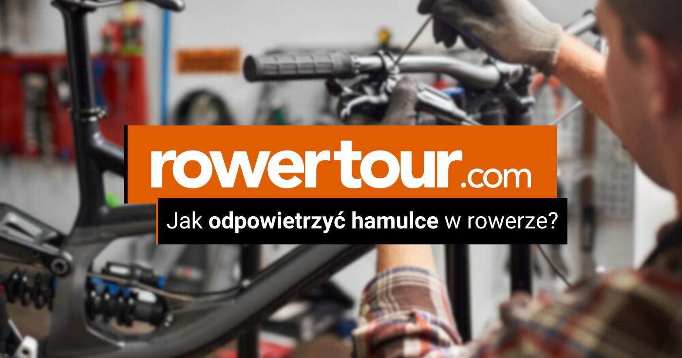 Jak odpowietrzyć hamulce w rowerze?