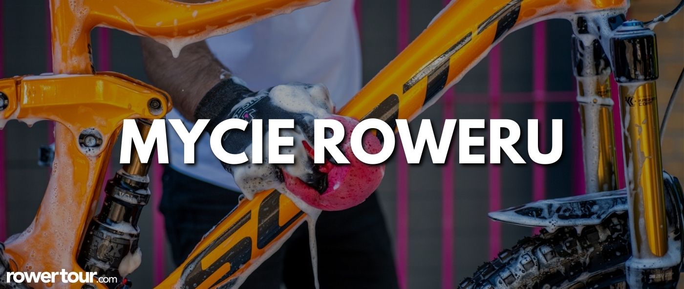 Mycie roweru - poradnik dla czyścioszków